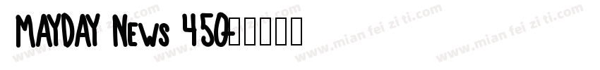 MAYDAY News 450字体转换